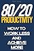 80/20 Productivity by Peter Jaesan