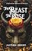 The Beast and The Rose: A D...