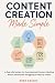 Content Creation Made Simple: A Real-Life System for Overwhelmed Creators, Working Moms, and Anyone Struggling to Keep Up Online