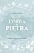 L'Orda di Pietra: Cronache della Congiunzione, libro primo