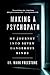 Making a Psychopath