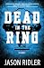 Dead in the Ring