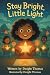 Stay Bright, Little Light by Dwight Thomas