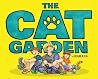 The Cat Garden by The Hahaus