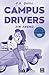 Campus Drivers 1. Sin freno: Una serie de Prime Video (Spanish Edition)