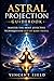 Astral Projection Guidebook...