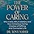 The Power of Caring: Who Ca...