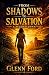 FROM SHADOWS TO SALVATION by Glenn Ford FROM SHADOWS TO SALVATION by Glenn Ford
