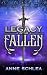 Legacy of the Fallen: A Nov...