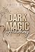 Dark Magic Academy – Ihr se...
