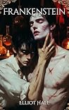 Frankenstein: A D...