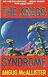 The Krugg Syndrome