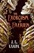 The Exorcism of Faeries (Mo...