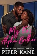 My Ex's Alpha Brother
