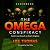The Omega Conspiracy: Satan's Last Assault On God's Kingdom