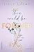 This Could Be Forever (Hawaii Love Trilogy Book 3) (Dutch Edition)