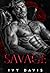 Savage by Ivy Davis