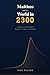 Malthus and The World in 2300