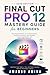 Final Cut Pro 12 Mastery Gu...