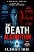 The Death Algorithm: A Medi...