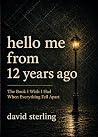 Hello Me from 12 ...