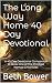 The Long Way Home 40 Day De...