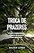 Troca de Prazeres