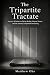 The Tripartite Tractate: An...
