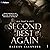 Second Best Again: All That's Left, Book 1