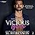 Vicious Tycoon: The Billion...