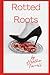 Rotted Roots