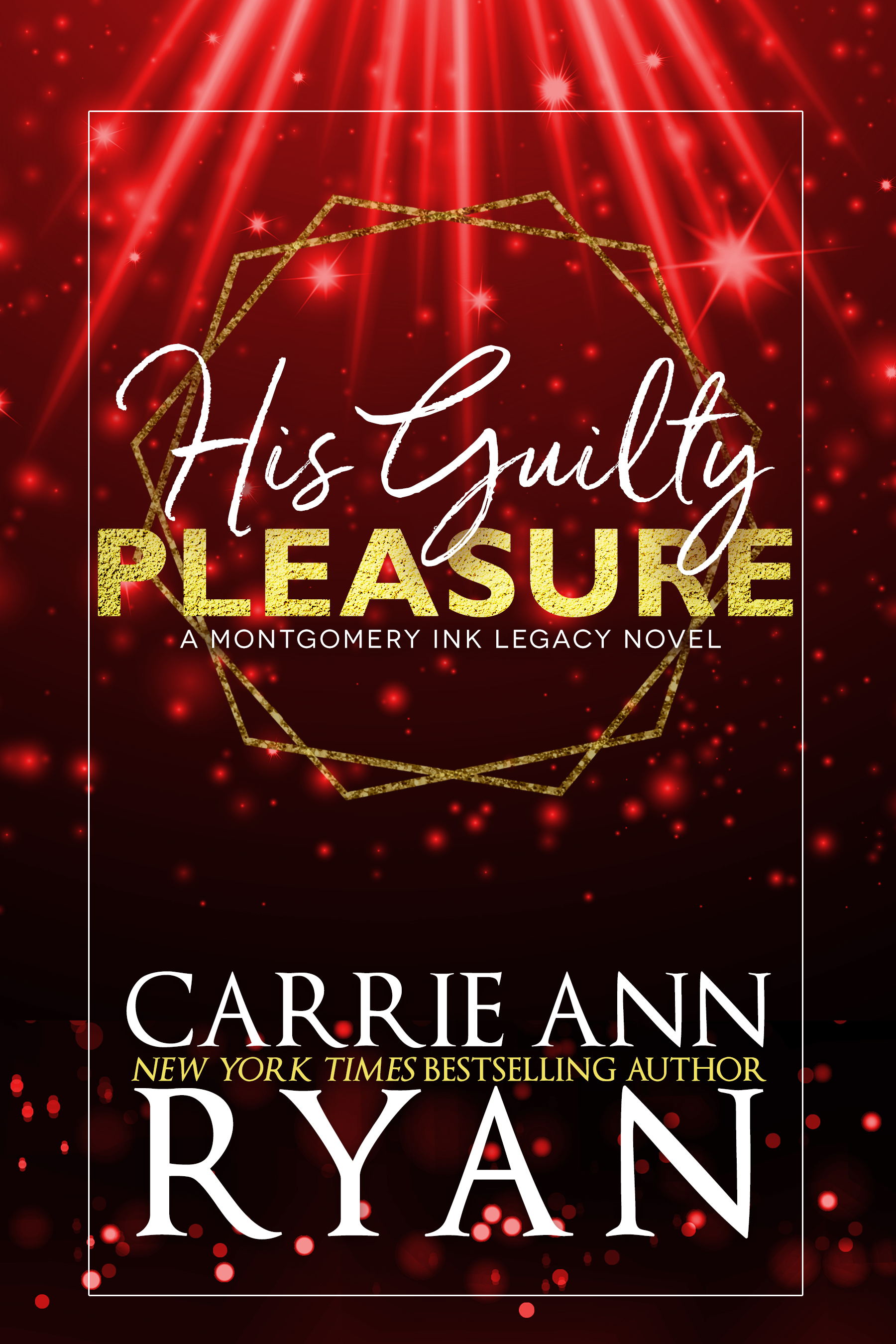 His Guilty Pleasure - Special Edition (Montgomery Ink Legacy Special Editions)