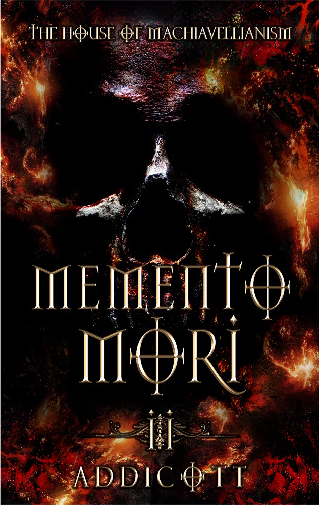Memento Mori (The House of Machiavellianism #2)