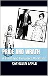 Pride and Wrath: ...