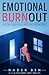 Emotional Burnout: Digital ...