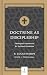 Doctrine as Discipleship by R. Lucas Stamps