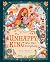 The Unhappy King Who Had Everything by Kyle Worley