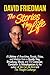 David Friedman, The Stories...