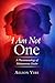 I Am Not One: A Phenomenology of Polyamorous Desire: Becoming Many Selves Through Love, Desire, and Relation