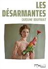 Les Désarmantes