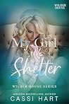My Girl to Shelter (Wilder House Book 1) Book cover for My Girl to Shelter (Wilder House Book 1)