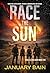 Race the Sun by January Bain
