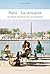 PARIS - LA OTRA GUÍA (Confidential Guide) (Spanish Edition)