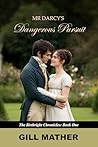Mr Darcy's Danger...