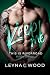 This is Riverroad: Keep me: Gay Romance MMM (German Edition)