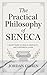 The Practical Philosophy of...