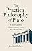 The Practical Philosophy of...