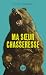 Ma soeur chasseresse