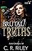 Brutal Truths (Falcon Globa...