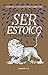 Ser Estoico: Eterno Aprendiz